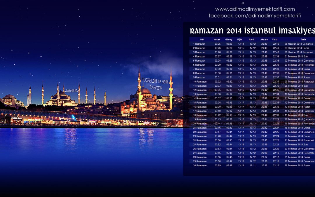 Ramazan 2014 İstanbul İmsakiyesi – Sahur ve İftar Vakitleri